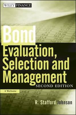 Bond Evaluation, Selection, And Management