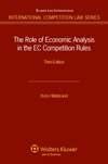 The Role Of Economic Analysis In The Ec Competition Rules