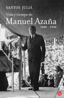 Vida y Tiempo de Manuel Azaña "1880-1940"