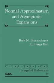 Normal Approximation and Asymptotic Expansions