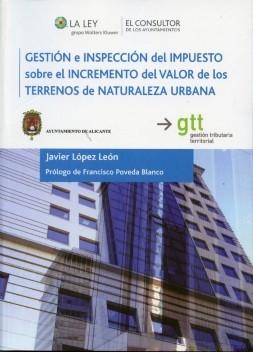 Gestion e inspeccion del impuesto sobre el incremento del valor de los terrenos de naturaleza urbana