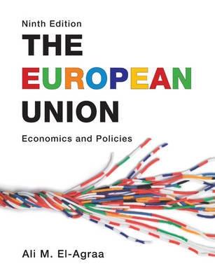 The European Union "Economics and Policies"