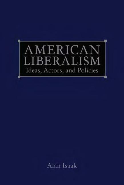 American Liberalism: Ideas, Actors, and Policies