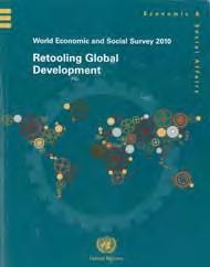 World Economic and Social Survey 2010 Retooling Global Development