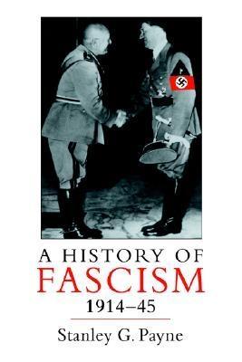 A History of Fascism "1914-1945". 1914-1945