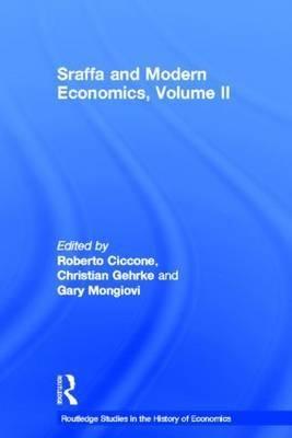 Sraffa and Modern Economics Vol.2