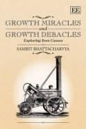 Growth Miracles and Growth Debacles