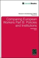 Comparing European Workers Policies and Institutions