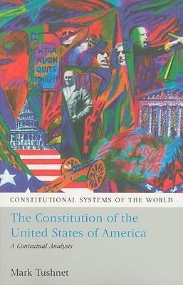 The Constitution of the Unites States of America "A Contextual Analysis". A Contextual Analysis