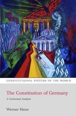 The Constitution of Germany "A Contextual Analysis"