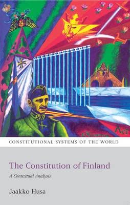The Constitution of Finland "A Contextual Analysis". A Contextual Analysis