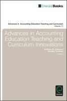 Advances in Accounting Education Vol. 11 Teaching and Curriculum Innovations Vol.11