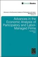 Advances in the Economic Analysis of Participatory and Labor-managed Firms Volume 11 Vol.11