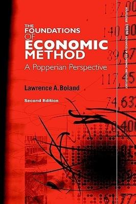 The Foundations of Economic Method "A Popperian Perspective"