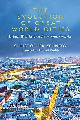 The Evolution of Great World Cities "Urban Health and Economic Growth"