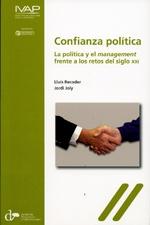Confianza politica "La política y el management frente a los retos del siglo XXI"
