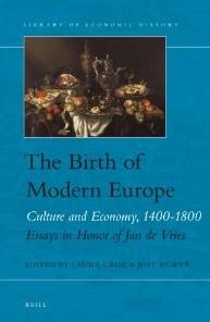 The Birth of Modern Europe "Culture and Economy 1400-1800"