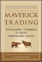 Maverick Trading "Professional Techniques to Create Generational Wealth"