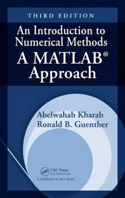 An Introduction to Numerical Methods "A MATLAB Approach"