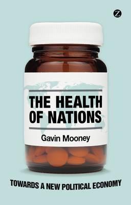The Health of Nations "Towards a New Political Economy"