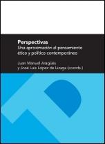 Perpectivas "una aproximación al pensamiento ético y político contemporáneo"
