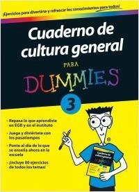 Cuaderno de cultura general para dummies 3 Vol.3