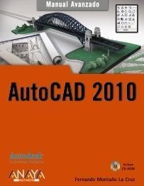 Autocad 2010 "Manual Avanzado"