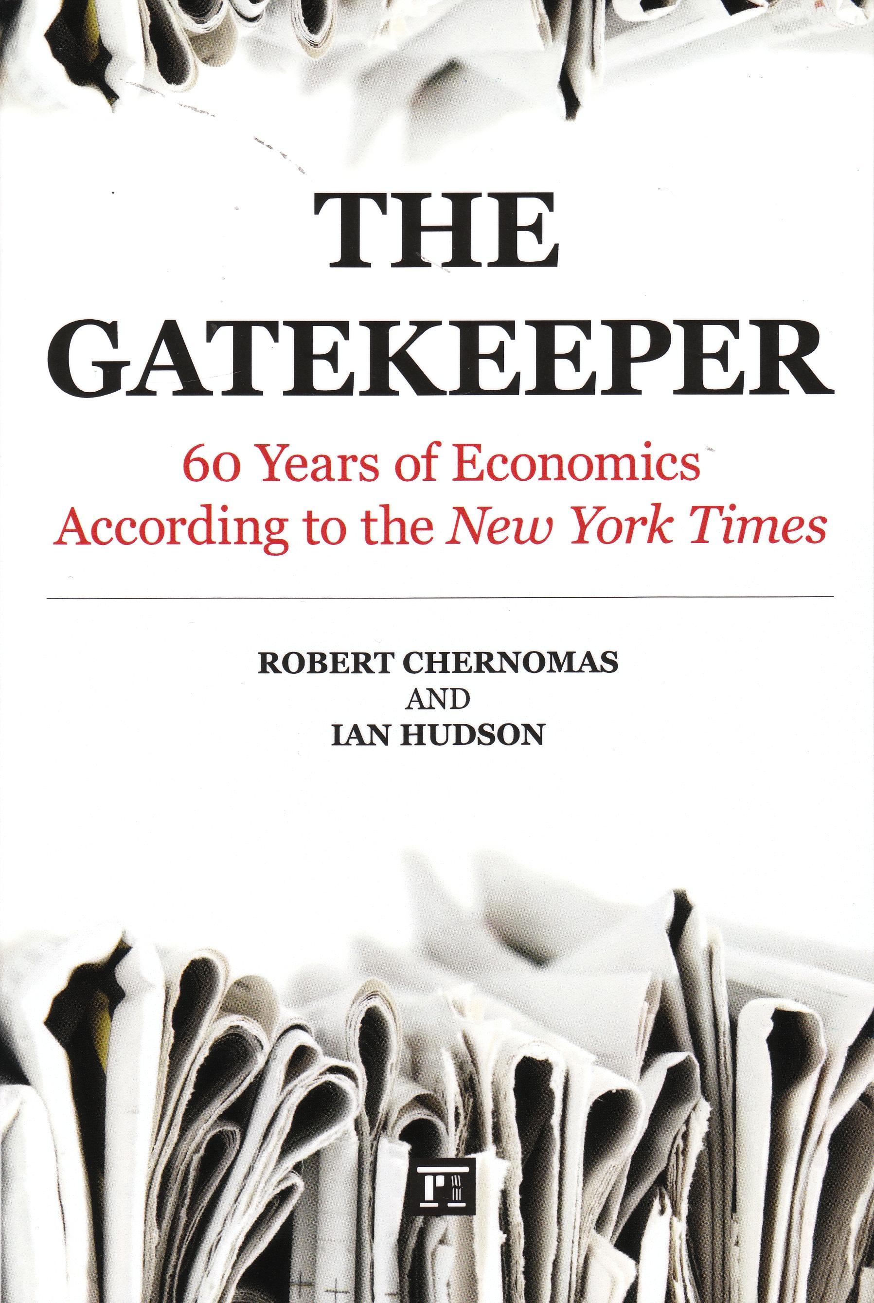 The Gatekeeper "60 Years of Economics According to the New York Times"