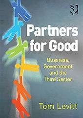 Partners for Good "Business, Government and the Third Sector"