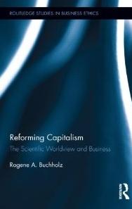 Reforming Capitalism "The Scientific Worldview and Business"