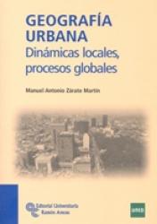 Geografía urbana "Dinámicas locales, procesos globales"