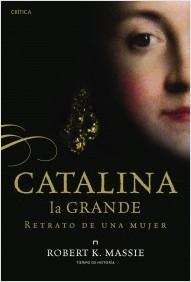 Catalina la Grande "Retrato de una mujer"