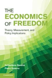 The Economics of Freedom "Theory, Measurement, and Policy Implications"