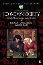 Economy/Society "Markets, Meanings, and Social Structure"
