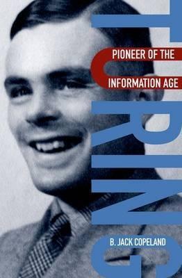 Turing "Pioneer of the Information Age"