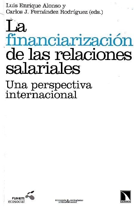 La financiacion de las relaciones laborales "Una perspectiva internacional"