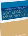 Manual Práctico sobre Sociedades Mercantiles 2013