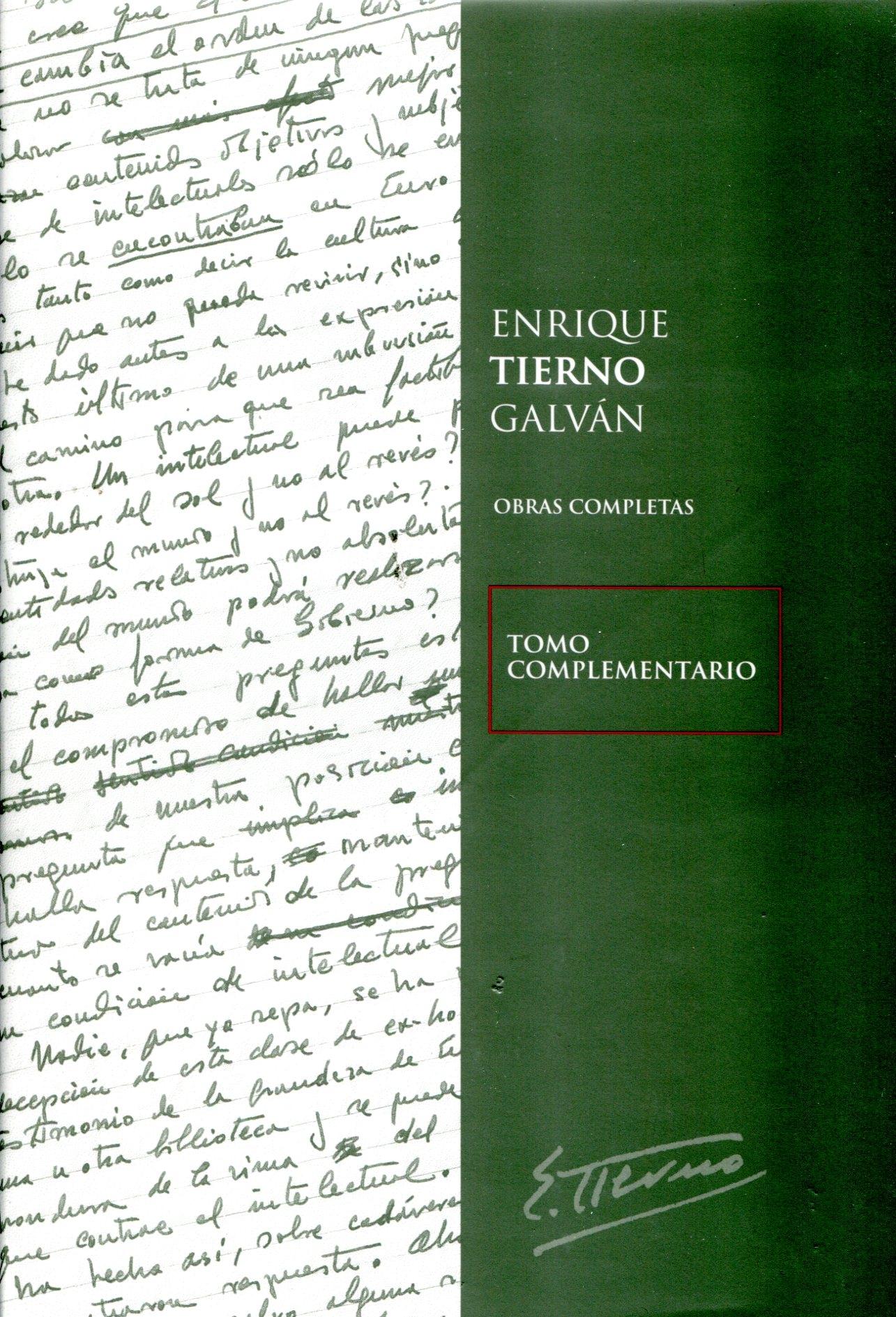 Enrique Tierno Galván. Obras completas. "Tomo complementario"