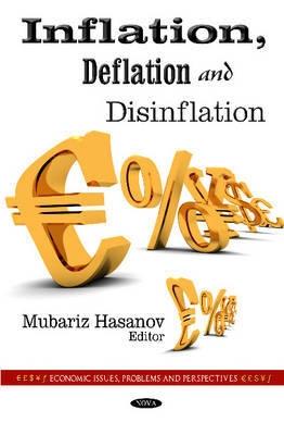 Inflation, Deflation and Disinflation