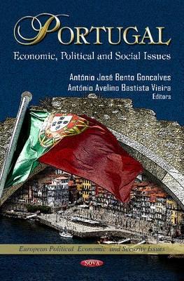 Portugal "Economic, Political and Social Issues"