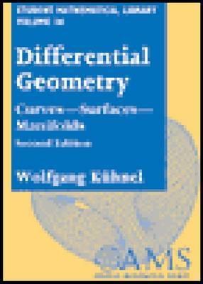 Differential Geometry "Curves - Surfaces - Manifolds"