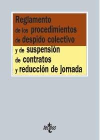 Reglamento de los procedimientos de despidocolectivo y de suspensión de contratos y reducción de jornada