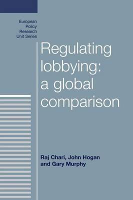 Regulating Lobbying "A Global Comparison"