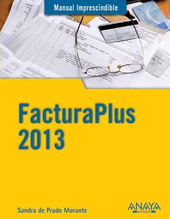 Factura plus 2013 "Manual imprescindible"