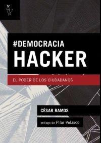 Democracia Hacker "El poder de los ciudadanos"