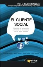 El cliente social "Los retos de la atención al cliente en las redes sociales"