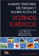 Análisis territorial del turismo y planificación de destinos turísticos