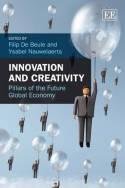Innovation and Creativity Pillars of the Future Global Economy