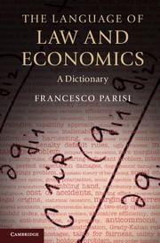 The Language of Law and Economics "A Dictionary"