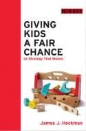 Giving Kids a Fair Chance "A Startegy that Works"